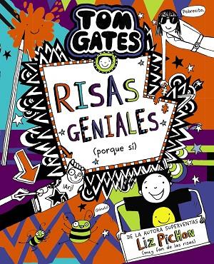 Tom Gates, 19. Risas geniales (porque sí) | 9788469666630 | Pichon, Liz | Librería Castillón - Comprar libros online Aragón, Barbastro