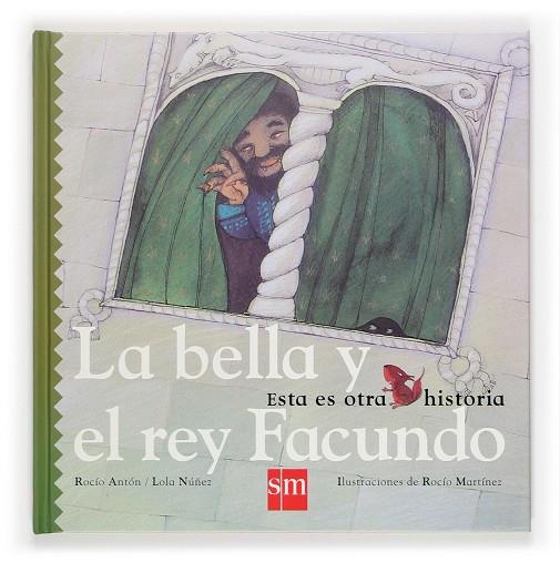 BELLA Y EL REY FACULDO, LS (EOH) | 9788467502473 | ANTON, ROCIO; NUÑEZ, LOLA; MARTINEZ, ROCIO | Librería Castillón - Comprar libros online Aragón, Barbastro
