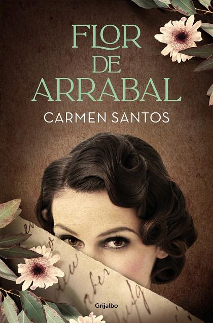 Flor de arrabal | 9788425359941 | Santos, Carmen | Librería Castillón - Comprar libros online Aragón, Barbastro