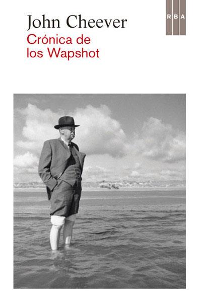 Crónica de los Wapshot | 9788490065051 | CHEEVER, JOHN | Librería Castillón - Comprar libros online Aragón, Barbastro