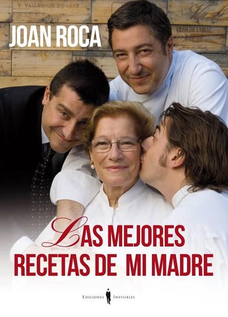 Las mejores recetas de mi madre | 9788493996864 | Roca Fontané, Joan | Librería Castillón - Comprar libros online Aragón, Barbastro