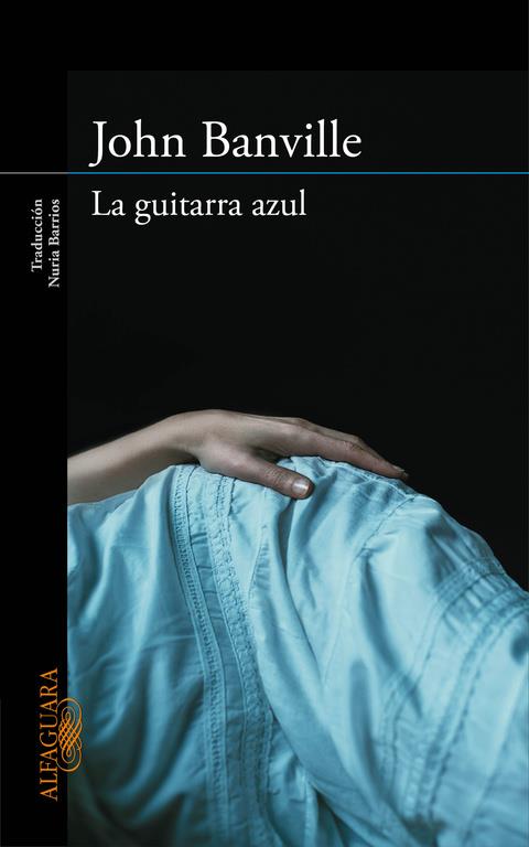 La guitarra azul | 9788420413648 | BANVILLE, JOHN | Librería Castillón - Comprar libros online Aragón, Barbastro