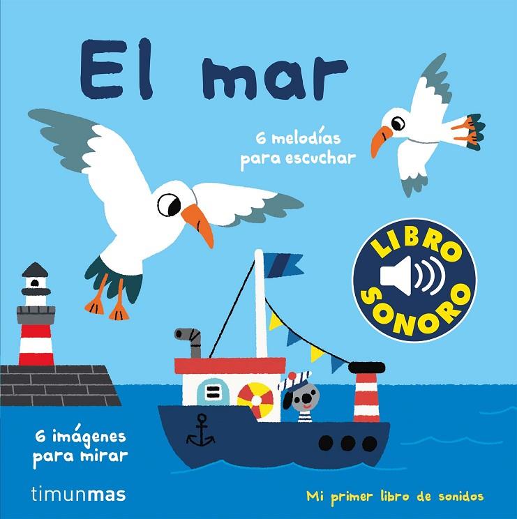 El mar. Mi primer libro de sonidos | 9788408221210 | Billet, Marion | Librería Castillón - Comprar libros online Aragón, Barbastro