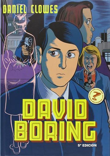 DAVID BORING (5ª EDICION) | 9788478337729 | CLOWES, DANIEL | Librería Castillón - Comprar libros online Aragón, Barbastro