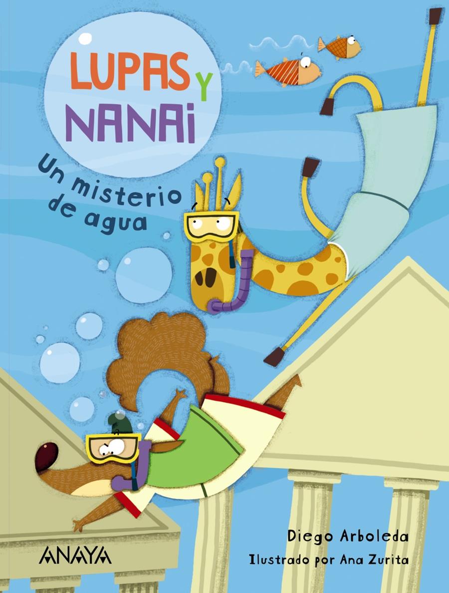 Lupas y Nanai. Un misterio de agua | 9788469865897 | Arboleda, Diego | Librería Castillón - Comprar libros online Aragón, Barbastro