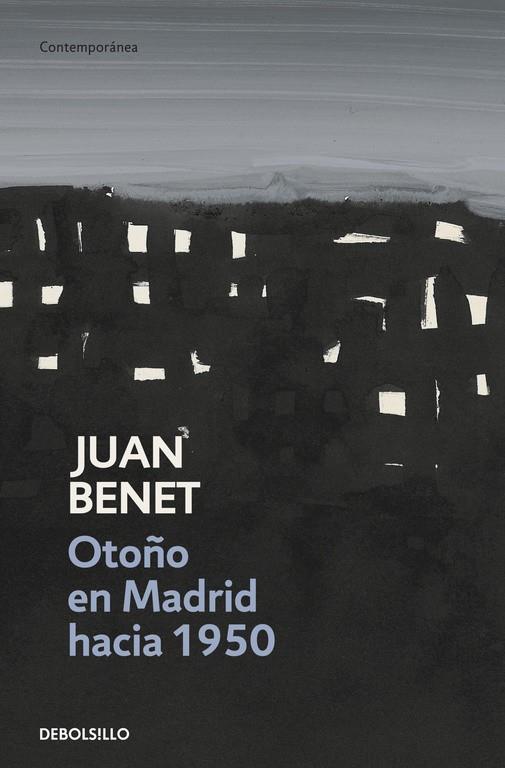 Otoño en Madrid hacia 1950 | 9788499081694 | Benet, Juan | Librería Castillón - Comprar libros online Aragón, Barbastro