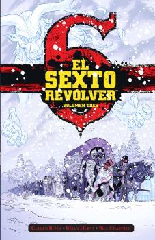 EL SEXTO REVÓLVER 3 | 9788467959529 | CULLEN BUNN | Librería Castillón - Comprar libros online Aragón, Barbastro