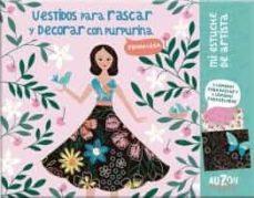 Vestidos para rascar y decorar con purpurina. primavera | 9782733895092 | VV.AA | Librería Castillón - Comprar libros online Aragón, Barbastro