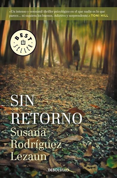 Sin retorno | 9788466339612 | RODRIGUEZ LEZAUN, SUSANA | Librería Castillón - Comprar libros online Aragón, Barbastro