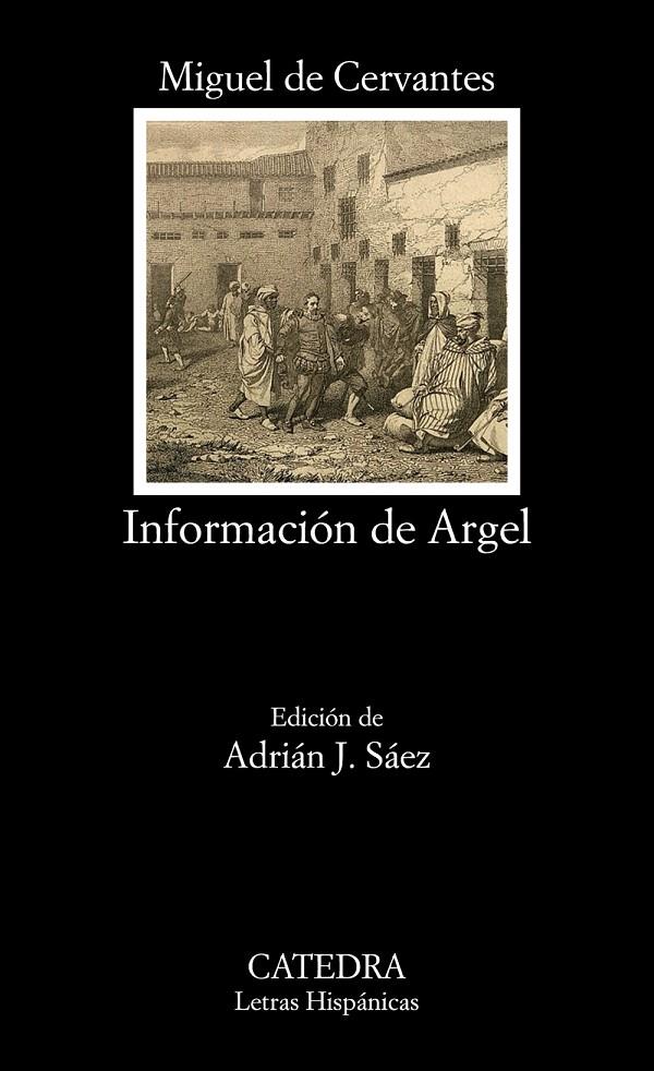 Información de Argel | 9788437639291 | Cervantes, Miguel de | Librería Castillón - Comprar libros online Aragón, Barbastro