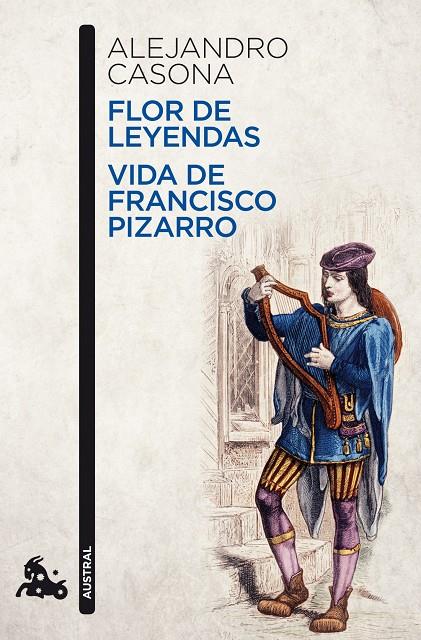 Flor de leyendas / Vida de Francisco Pizarro | 9788467036275 | Casona, Alejandro | Librería Castillón - Comprar libros online Aragón, Barbastro