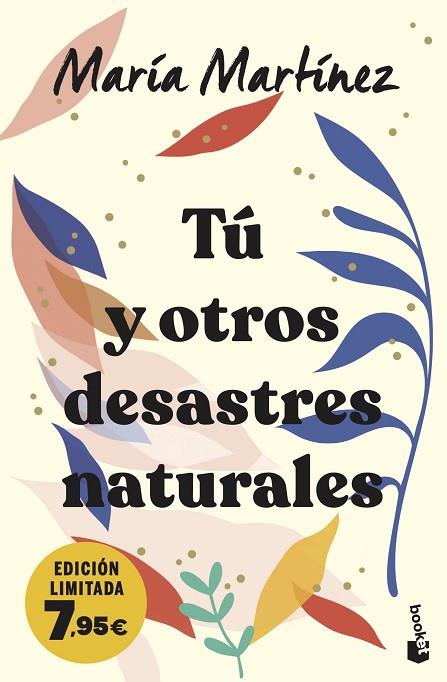 Tú y otros desastres naturales | 9788408283676 | Martínez, María | Librería Castillón - Comprar libros online Aragón, Barbastro