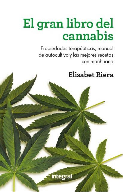 gran libro del cannabis, El | 9788415541011 | RIERA, ELISABETH | Librería Castillón - Comprar libros online Aragón, Barbastro