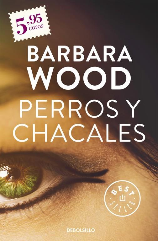 Perros y chacales | 9788490626900 | WOOD,BARBARA | Librería Castillón - Comprar libros online Aragón, Barbastro