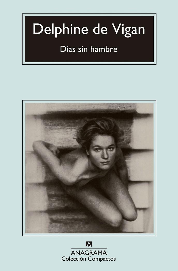 Días sin hambre | 9788433977526 | Vigan, Delphine de | Librería Castillón - Comprar libros online Aragón, Barbastro