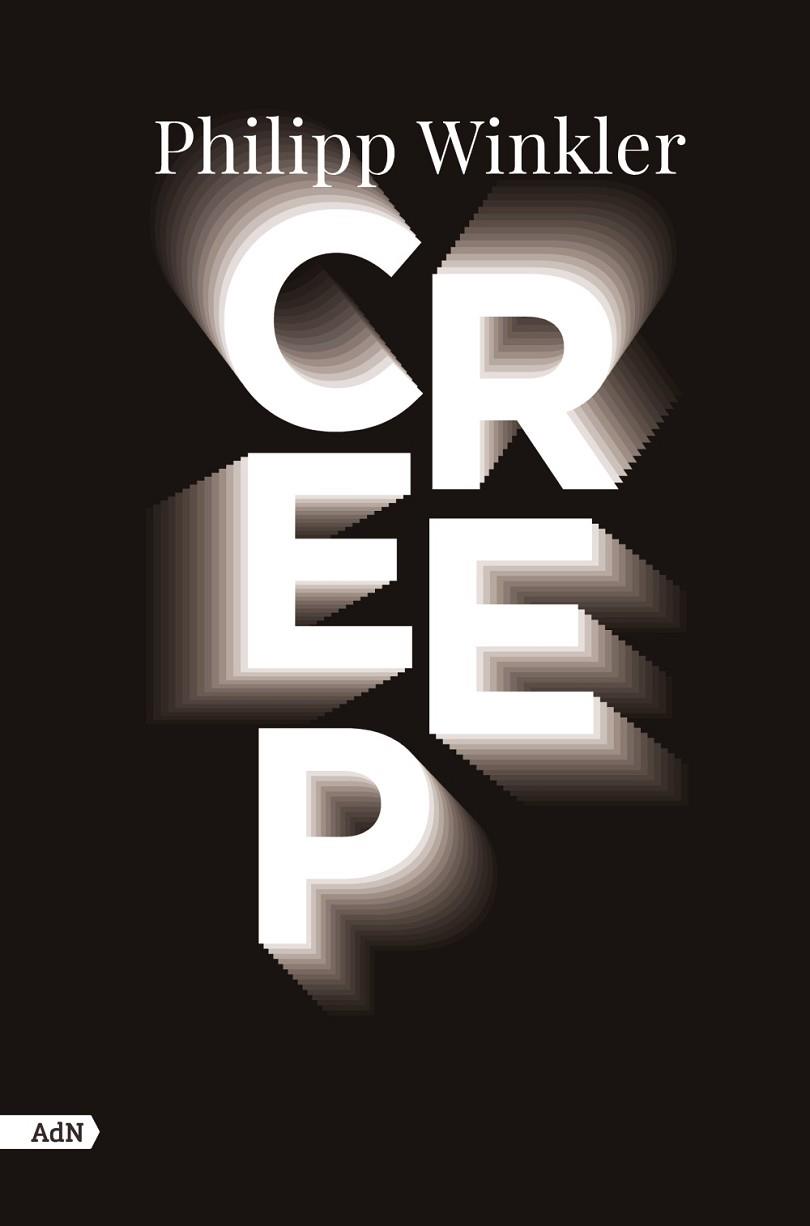 Creep (AdN) | 9788411481564 | Winkler, Philipp | Librería Castillón - Comprar libros online Aragón, Barbastro