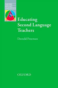 (16).EDUCATING SECOND LANGUAGE TEACHERS | 9780194427562 | Librería Castillón - Comprar libros online Aragón, Barbastro