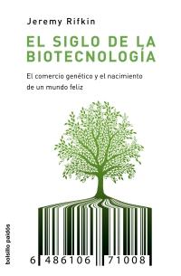 El siglo de la biotecnología | 9788449322419 | Rifkin, Jeremy | Librería Castillón - Comprar libros online Aragón, Barbastro