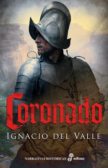 Coronado | 9788435061872 | Valle, Ignacio del | Librería Castillón - Comprar libros online Aragón, Barbastro