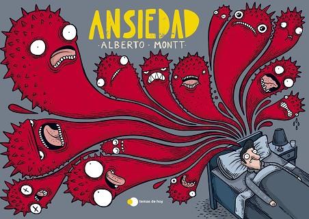 Ansiedad | 9788499989914 | Montt, Alberto | Librería Castillón - Comprar libros online Aragón, Barbastro