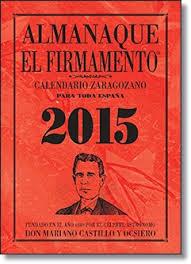 Almanaque El firmamento 2015 | 9788493874933 | Castillo y Ocsiero, Mariano | Librería Castillón - Comprar libros online Aragón, Barbastro