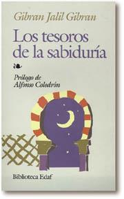 TESOROS DE LA SABIDURIA, LOS | 9788441400160 | GIBRAN, KHALIL (GIBRAN, GIBRAN JALIL) | Librería Castillón - Comprar libros online Aragón, Barbastro