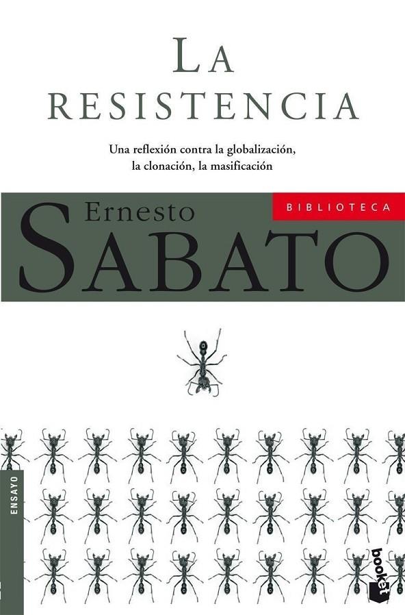 RESISTENCIA, LA - BOOKET | 9788432217708 | SABATO, ERNESTO | Librería Castillón - Comprar libros online Aragón, Barbastro