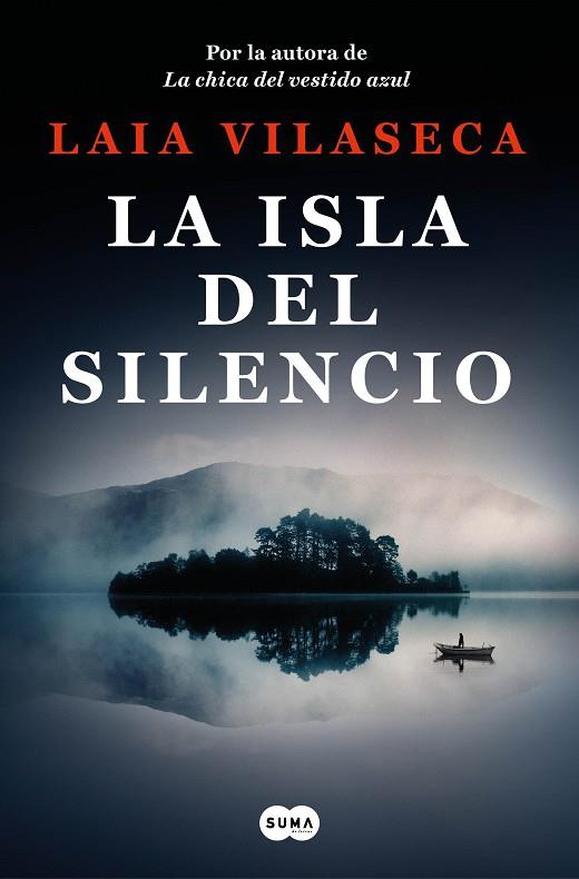 La isla del silencio | 9788491299271 | Vilaseca, Laia | Librería Castillón - Comprar libros online Aragón, Barbastro