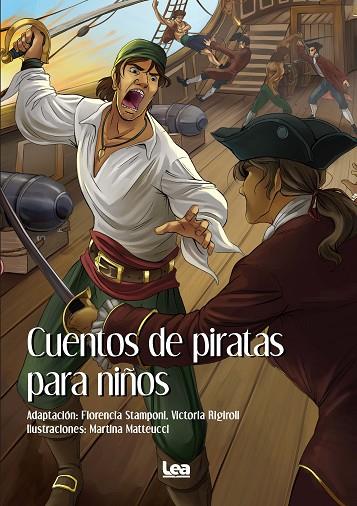 Cuentos de piratas para niños | 9788411310482 | Florencia Stamponi / Victoria Rigiroli | Librería Castillón - Comprar libros online Aragón, Barbastro