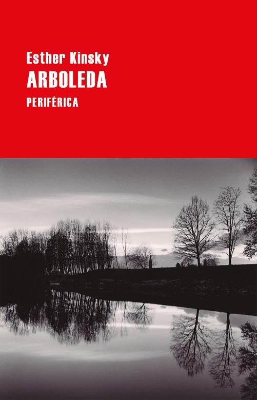 Arboleda | 9788418264825 | Kinsky, Esther | Librería Castillón - Comprar libros online Aragón, Barbastro