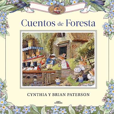 Cuentos de foresta | 9788420458601 | Paterson, Cynthia; Paterson, Brian | Librería Castillón - Comprar libros online Aragón, Barbastro