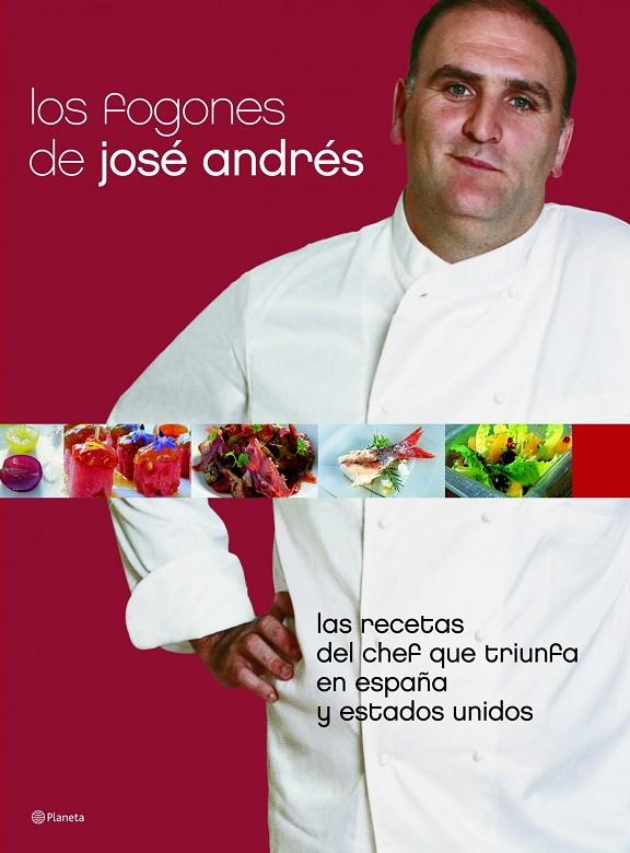 FOGONES DE JOSE ANDRES, LOS (TAPA DURA) | 9788408066774 | JOSE ANDRES | Librería Castillón - Comprar libros online Aragón, Barbastro