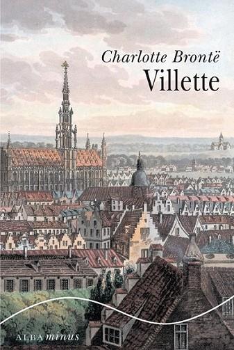 Villette | 9788490650066 | Brontë, Charlotte | Librería Castillón - Comprar libros online Aragón, Barbastro