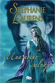 Una noche salvaje | 9788490703632 | Laurens, Stephanie | Librería Castillón - Comprar libros online Aragón, Barbastro