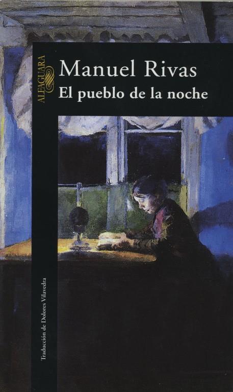 PUEBLO DE LA NOCHE, EL | 9788420483627 | RIVAS, MANUEL | Librería Castillón - Comprar libros online Aragón, Barbastro