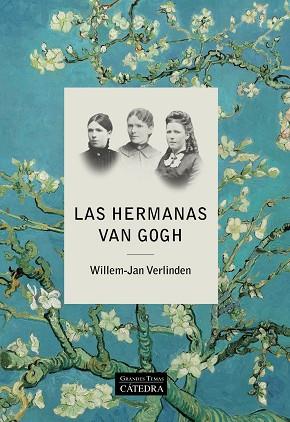 Las hermanas Van Gogh | 9788437647647 | Verlinden, Willem-Jan | Librería Castillón - Comprar libros online Aragón, Barbastro
