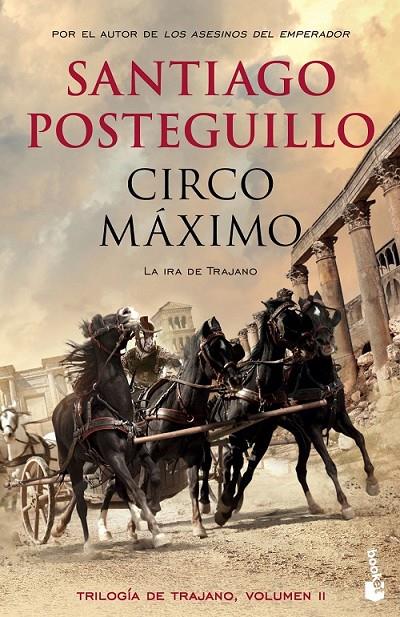 Circo Máximo | 9788408141778 | Santiago Posteguillo | Librería Castillón - Comprar libros online Aragón, Barbastro