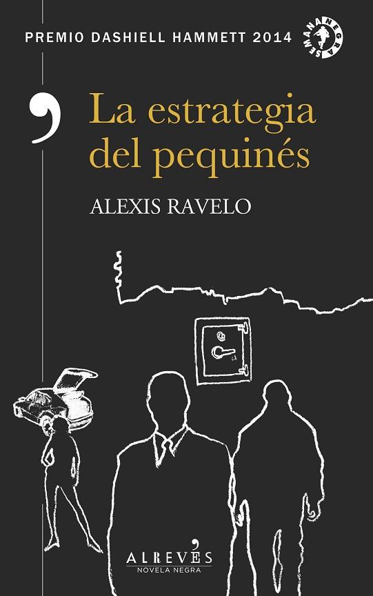 La estrategia del pequinés (8ª ED) | 9788417077372 | RAVELO,ALEXIS | Librería Castillón - Comprar libros online Aragón, Barbastro
