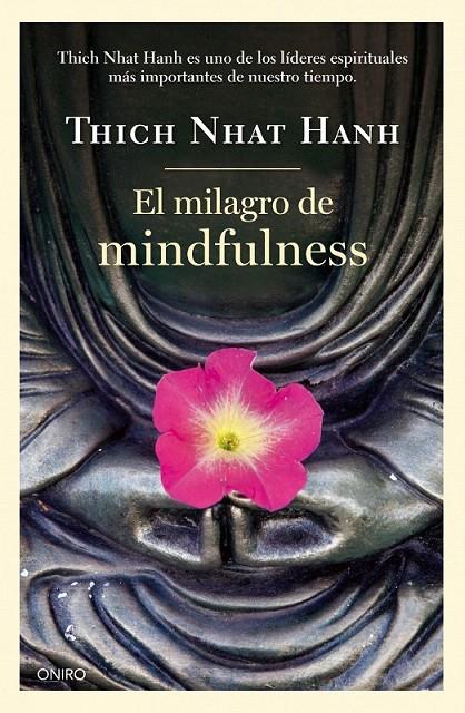 El milagro de mindfulness | 9788497547659 | Hanh, Thich Nhat | Librería Castillón - Comprar libros online Aragón, Barbastro