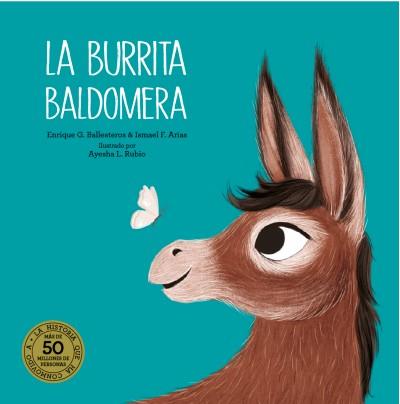 La burrita Baldomera | 9788418133688 | Ballesteros, Enrique G ; Arias, Ismael F. | Librería Castillón - Comprar libros online Aragón, Barbastro