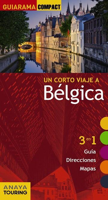 Bélgica - Guiarama | 9788499358130 | Anaya Touring; Martín Aparicio, Galo | Librería Castillón - Comprar libros online Aragón, Barbastro