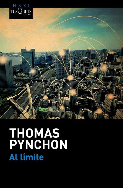 Al límite | 9788490662052 | Pynchon, Thomas | Librería Castillón - Comprar libros online Aragón, Barbastro