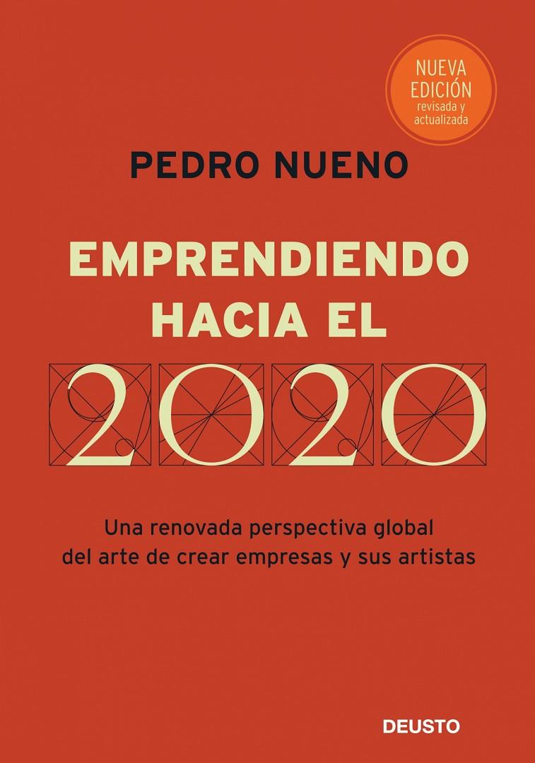 EMPRENDIENDO HACIA EL 2020 | 9788423426928 | NUENO, PEDRO | Librería Castillón - Comprar libros online Aragón, Barbastro