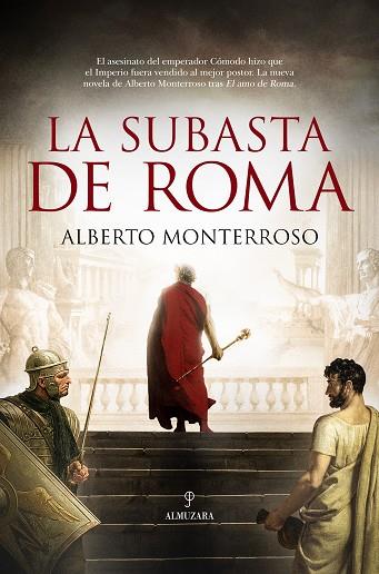 La subasta de Roma | 9788411315746 | Alberto Monterroso | Librería Castillón - Comprar libros online Aragón, Barbastro