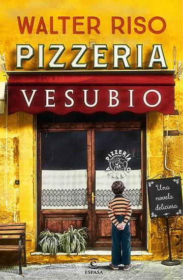 Pizzería Vesubio | 9788467050547 | Riso, Walter | Librería Castillón - Comprar libros online Aragón, Barbastro