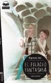 EL PALACIO FANTASMA | 9788469846964 | CONEJO ALONSO, ANA ISABEL | Librería Castillón - Comprar libros online Aragón, Barbastro