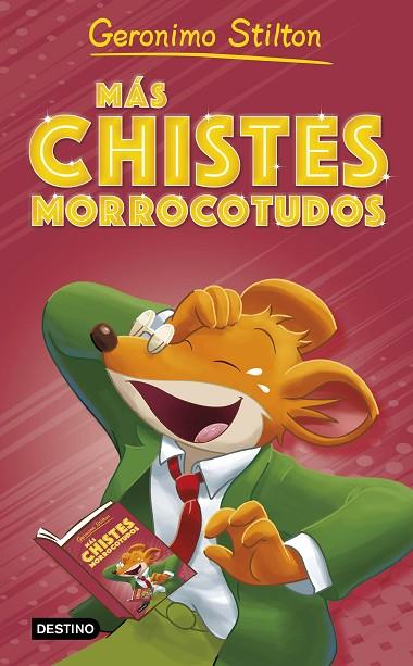Más chistes morrocotudos | 9788408273448 | Stilton, Geronimo | Librería Castillón - Comprar libros online Aragón, Barbastro