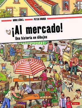 ¡Al mercado! | 9788412311679 | Knorr, Peter | Librería Castillón - Comprar libros online Aragón, Barbastro