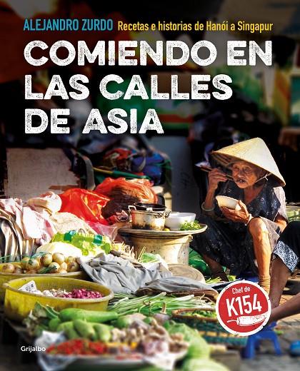 Comiendo en las calles de Asia | 9788417752200 | Zurdo, Alejandro | Librería Castillón - Comprar libros online Aragón, Barbastro