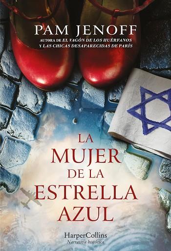 La mujer de la estrella azul | 9788491397045 | Jenoff, Pam | Librería Castillón - Comprar libros online Aragón, Barbastro